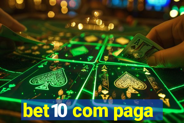 bet10 com paga